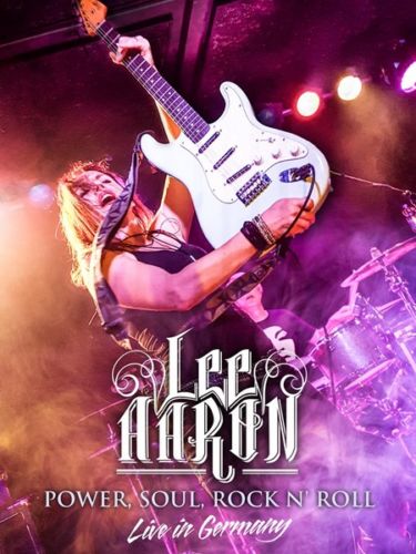 Lee Aaron - Power, Soul, Rock N Roll - Live In Germany [2019, DVD]