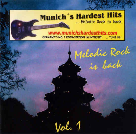 MUNICH HARDEST HITS – Melodic Rock Is Back Vol. 1 