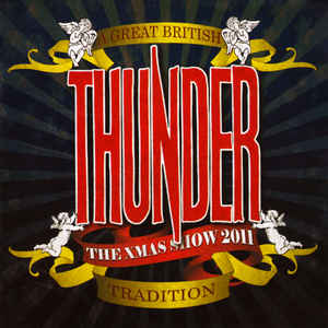 Thunder ‎– The Xmas Show - Live 2011