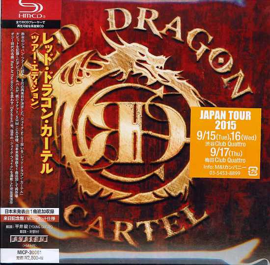 RED DRAGON CARTEL –  RED DRAGON CARTEL  [Japan SHM-CD Tour Edition +2 bonus] 2015