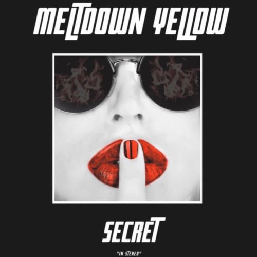 Meltdown Yellow - Secret 2019