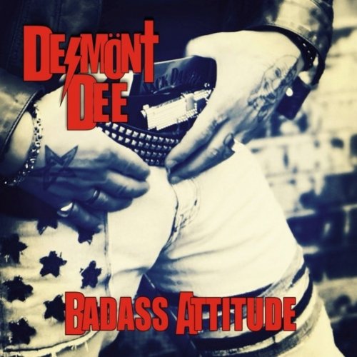 Desmönt Dee - Badass Attitude (EP) (2019)