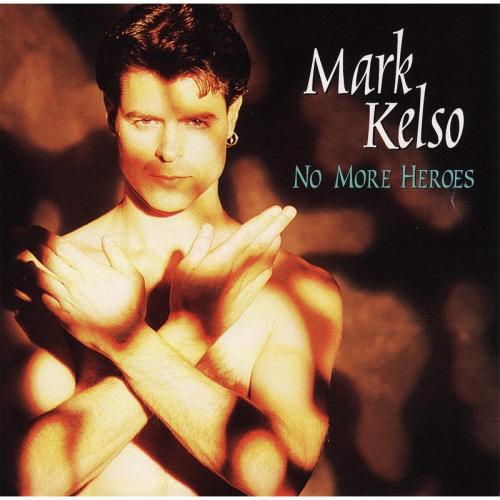 Mark Kelso - No More Heroes 1994