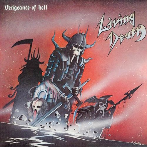 Living Death - Vengeance Of Hell (1984) 2CD Remastered