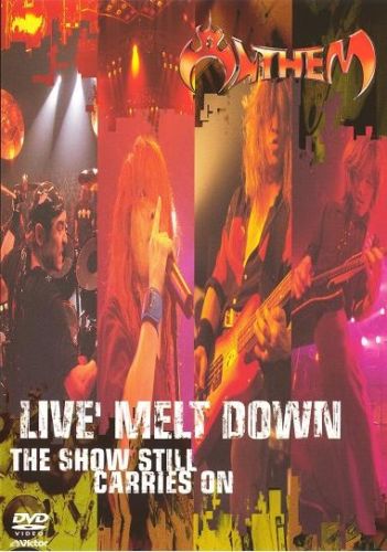 Anthem - Live' Melt Down: The Show Still Carries On [2003, DVD9]