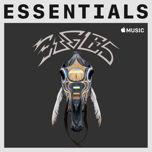 Eagles - Essentials - [Remaster] 2020