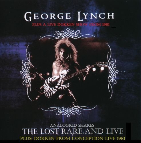 GEORGE LYNCH - THE LOST, RARE AND LIVE (DELUXE 3CD) (2020)