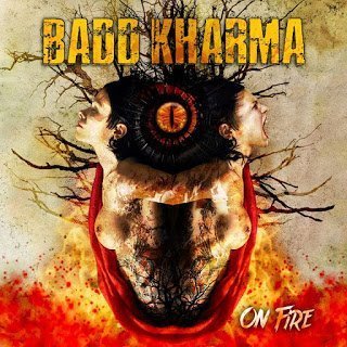 Badd Kharma - On Fire 2020
