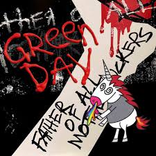 Green Day - Father of All... 2020