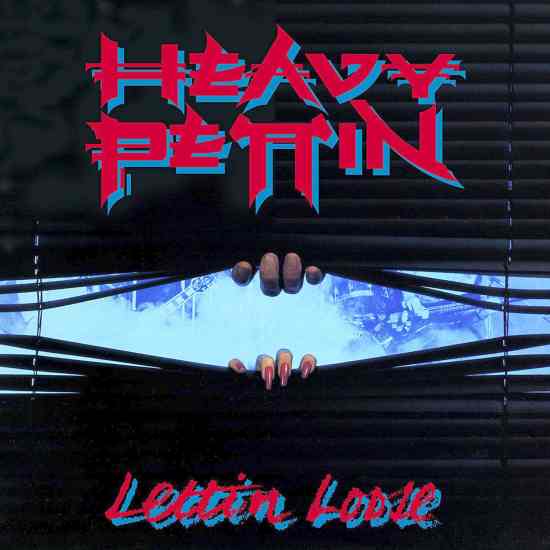 HEAVY PETTIN’ – Lettin’ Loose [Digitally Remastered +2 bonus] (2019)