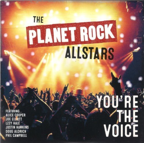 The Planet Rock Allstars ‎– You're The Voice 2019