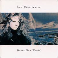 Ana Christensen ‎– Brave New World 1993