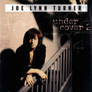 Joe Lynn Turner ‎– Under Cover 2 (1999)