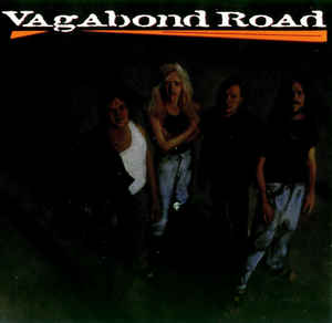 Vagabond Road ‎– Vagabond Road 1993