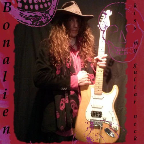 Bonalien - Kiss my guitar neck 2020