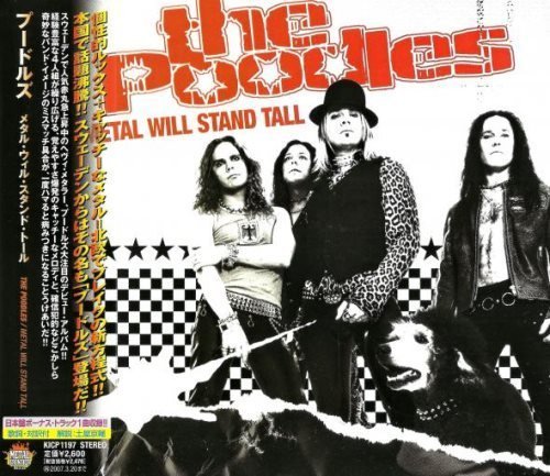 The Poodles - Metal Will Stand Tall [Japan Edition] (2006)