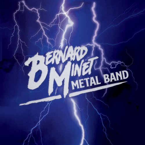 Bernard Minet - Metal Band (2020)