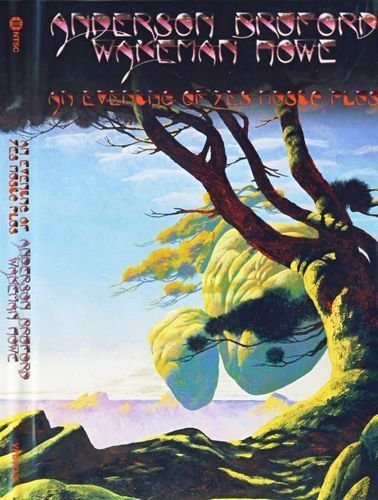 Anderson, Bruford, Wakeman, Howe - An Evening Of Yes Music Plus (2006) [DVDRip]
