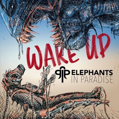 Elephants in Paradise - Wake Up (2020)