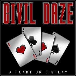 Civil Daze  - A Heart on Display 2019 EP