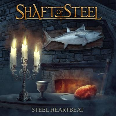 Shaft Of Steel - Steel Heartbeat 2020