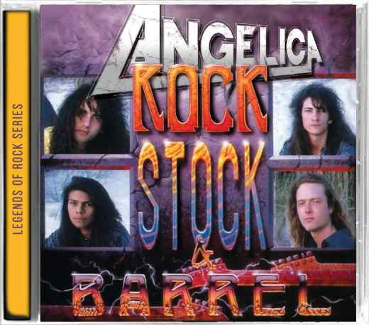ANGELICA – Rock, Stock & Barrel [Digitally Remastered 2019]