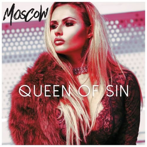 Moscow - Queen Of Sin 2017 EP