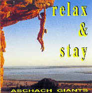 Aschach Giants ‎– Relax and Stay