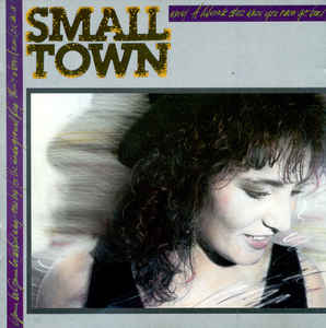 Small Town ‎– Small Town 1990