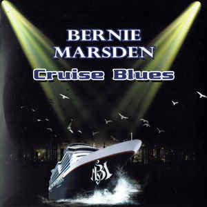 Bernie Marsden ‎– Cruise Blues 2019