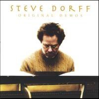 Steve Dorff ‎– Original Demos 2004