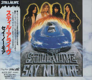 Still Alive ‎– Say No More 1993