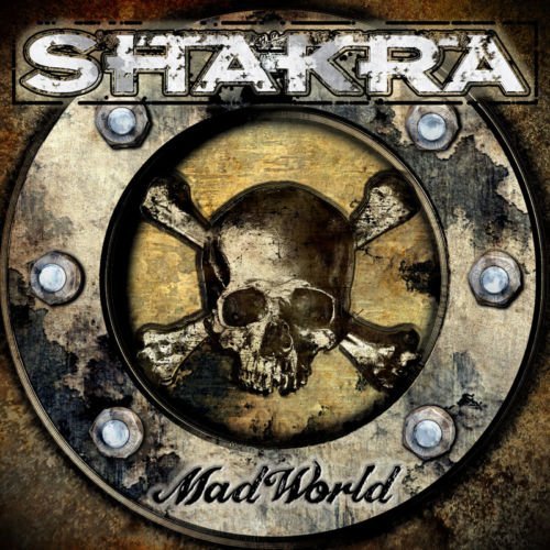 Shakra - Mad Woirld 2020