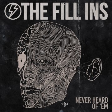 The Fill Ins - Never Heard of ‘Em 2020