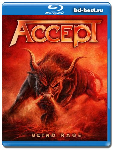Accept - Blind Rage (Live In Chile 2013) [2014