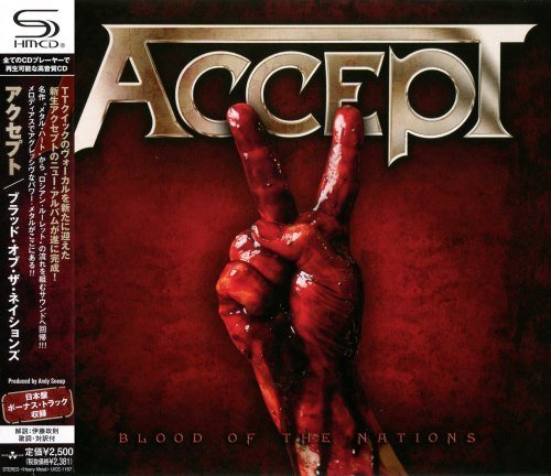 Accept - Вlооd Оf Тhе Nаtiоns [Jараn Еditiоn SHM-CD] (2010)