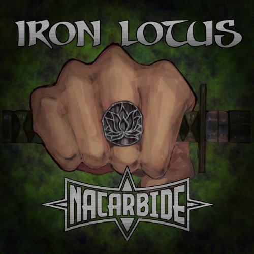 Nacarbide - Iron Lotus (2020)