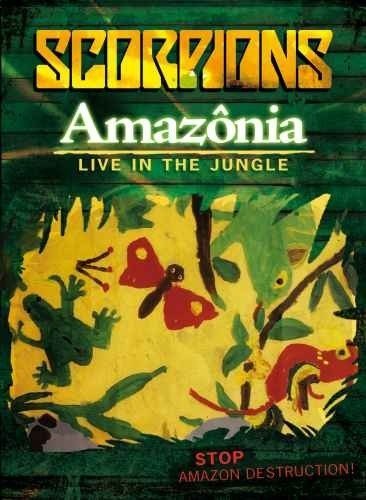 Scorpions - Amazonia (Live In The Jungle) (2009) [DVDRip]