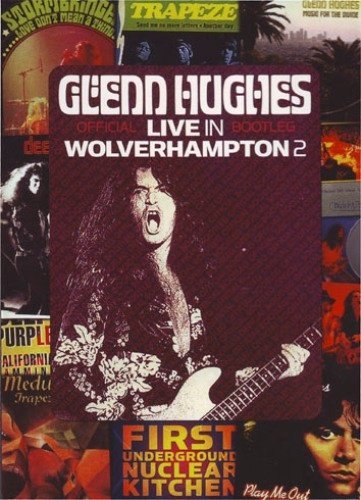 Glenn Hughes - Live In Wolverhampton (2009) [DVDRip]