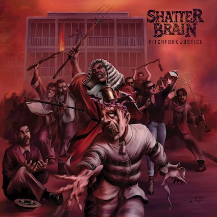 Shatter Brain - Pitchfork Justice 2020