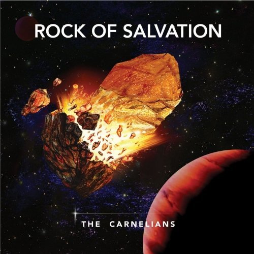 The Carnelians - Rock of Salvation (2020)