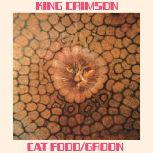 King Crimson - Cat Food (