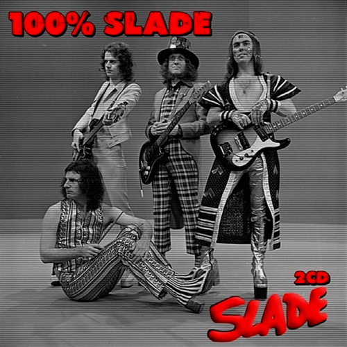 SLADE - 100% SLADE (2CD) (2020)