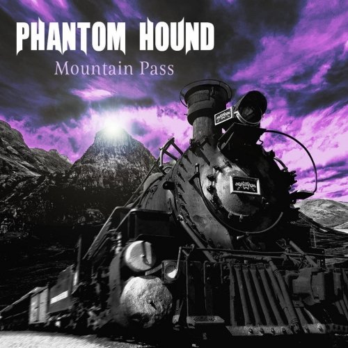 Phantom Hound - Mountain Pass (2020)
