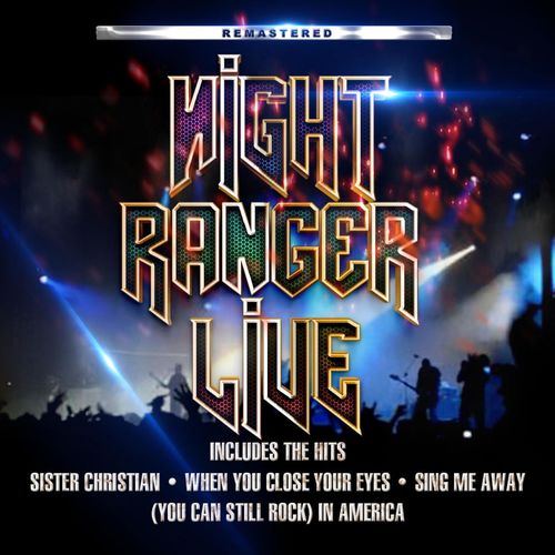 Night Ranger - Live 2020
