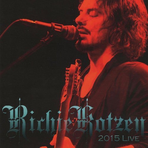 Richie Kotzen ‎– Live 2015 (2019)