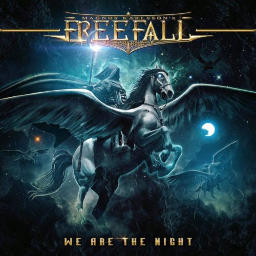 Magnus Karlsson FreeFall - We Are The Night 2020