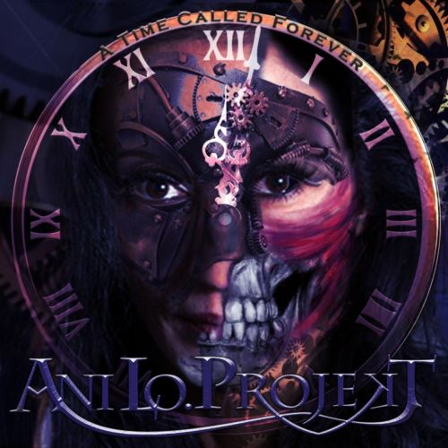 Ani Lo Project - A Time Callerd Forever 2020
