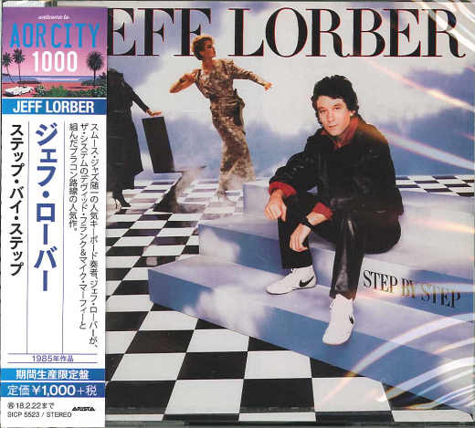 JEFF LORBER – Step By Step +4 [Japan AOR CITY 1000 series]