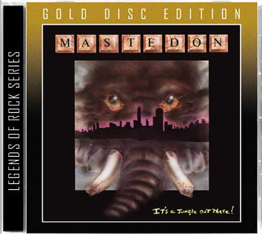 MASTEDON (Elefante Bros) – It’s A Jungle Out There +3 [Gold Disc Remastered reissue] (2020)